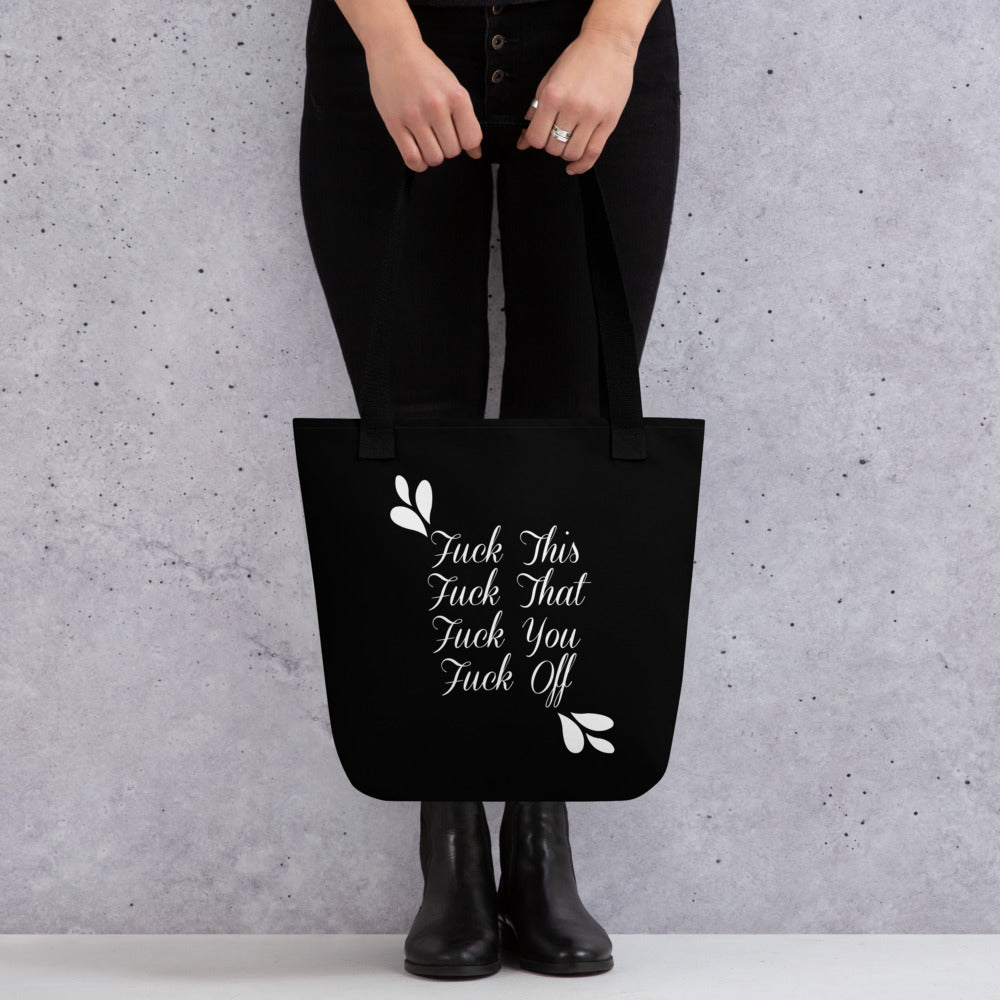 Bag Fuck Off Black Tote